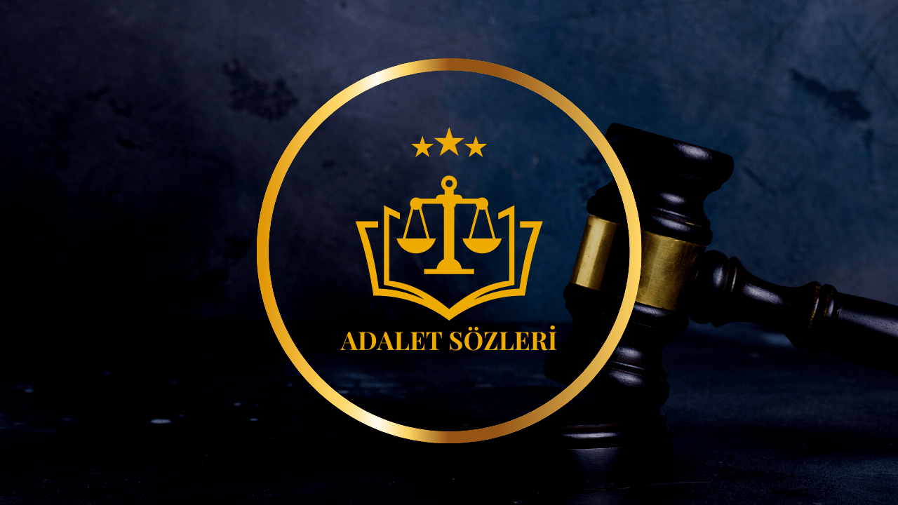 Adalet Sözleri