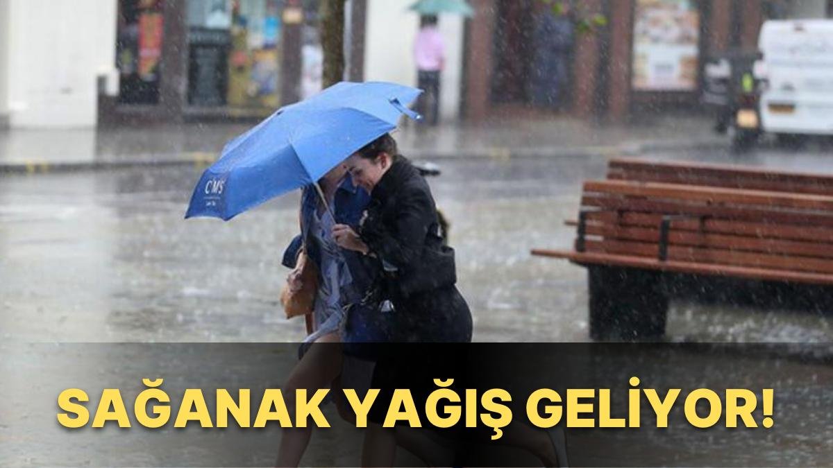 AFAD’dan Birçok İle Kuvvetli Yağış Uyarısı: Hangi İllerde Yağmur Yağacak?