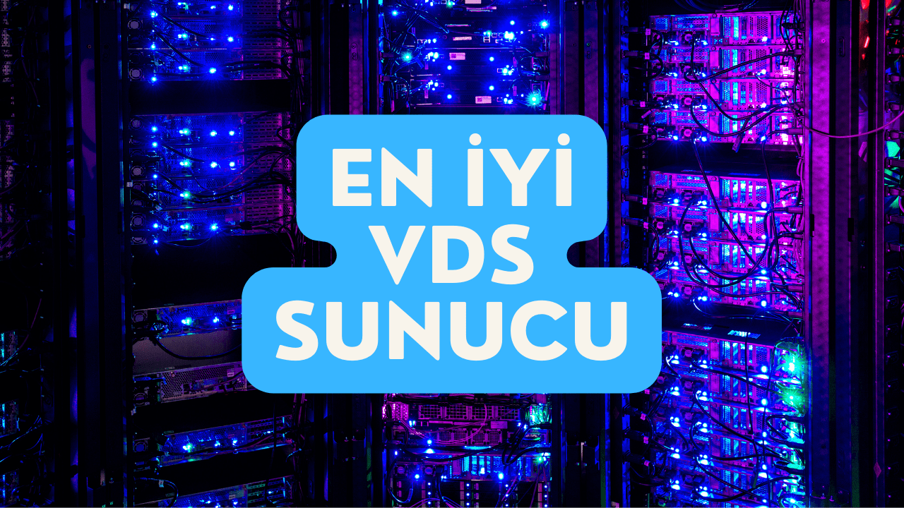 Türkiye’nin En İyi 5+ VDS Sanal Sunucusu