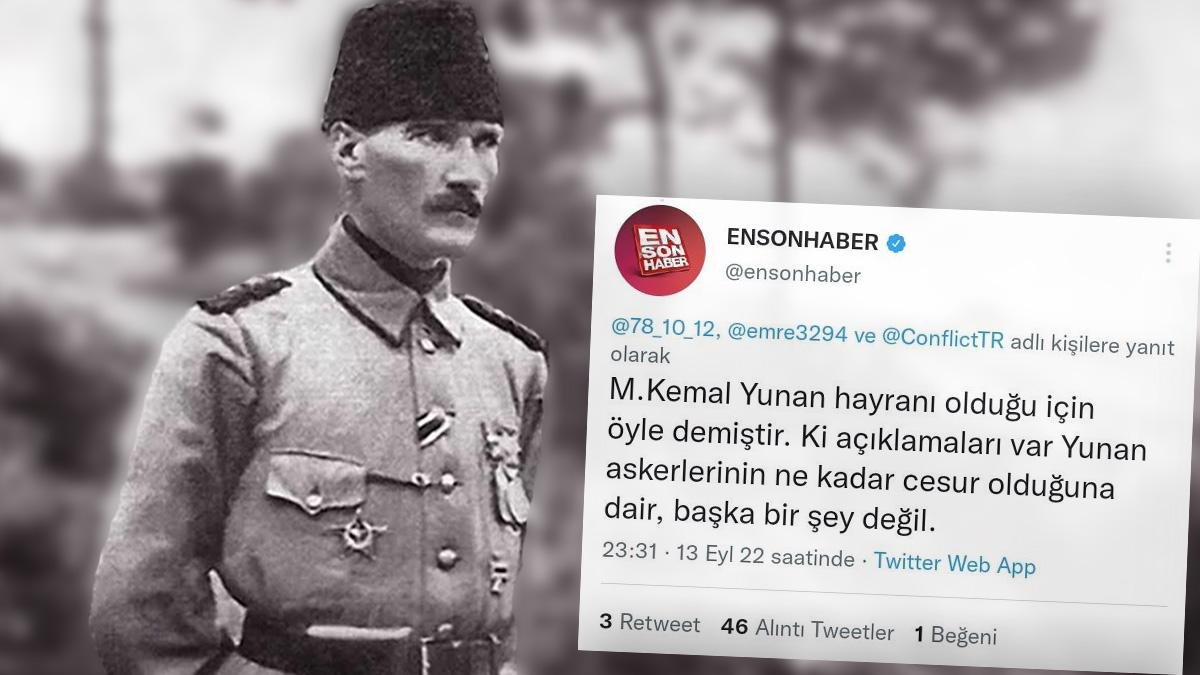 Ensonhaber’in Mustafa Kemal Atatürk ile İlgili Paylaşımı Gündemde!
