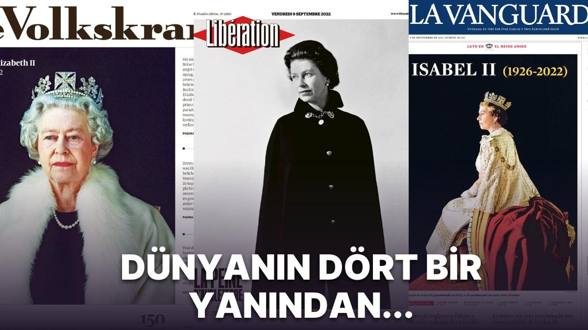 Kraliçe II. Elizabeth’in Ölümü Dünya Basınında Nasıl Yer Buldu?