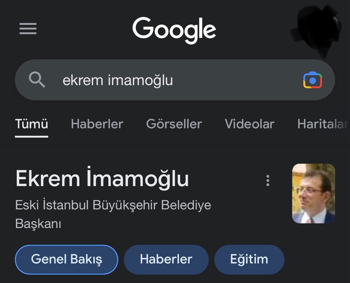 Ekrem İmamoğlu Google’da Artık Eski Belediye Başkanı!