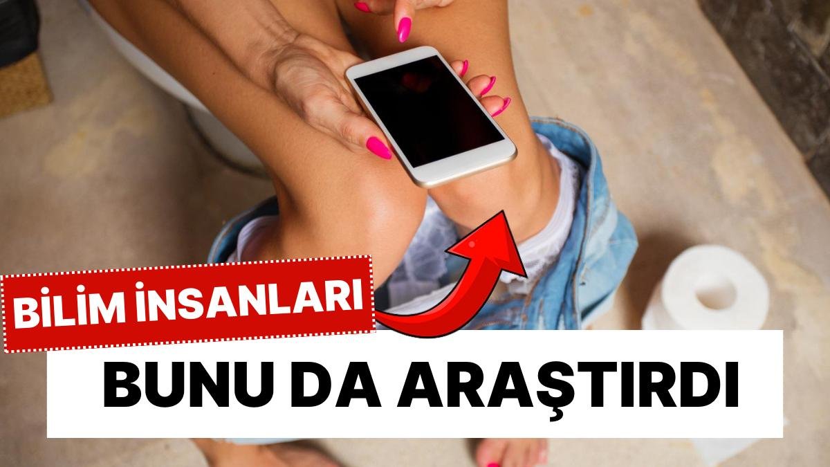 Bilim, ‘Tuvalette Telefon Keyfine’ El Attı: İşte Tehlikesi