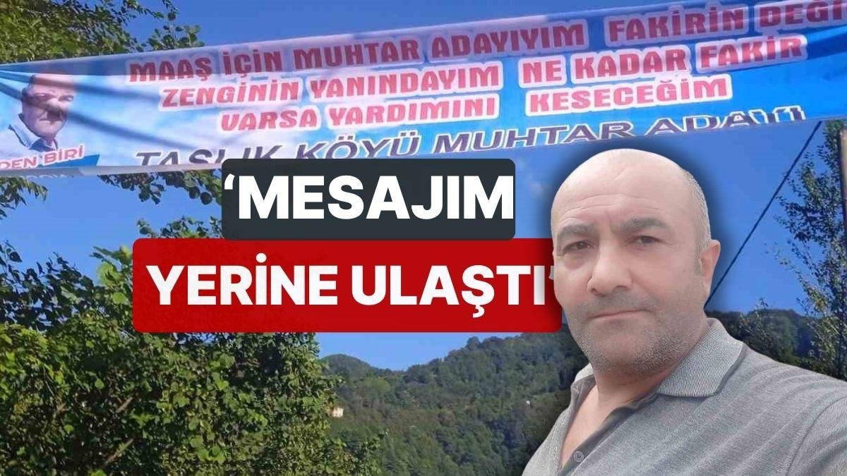 ‘Fakirin Değil, Zenginin Yanındayım’ Sloganıyla Tanınan Muhtar Adayına Ceza! ‘Mesajım Yerine Ulaştı’