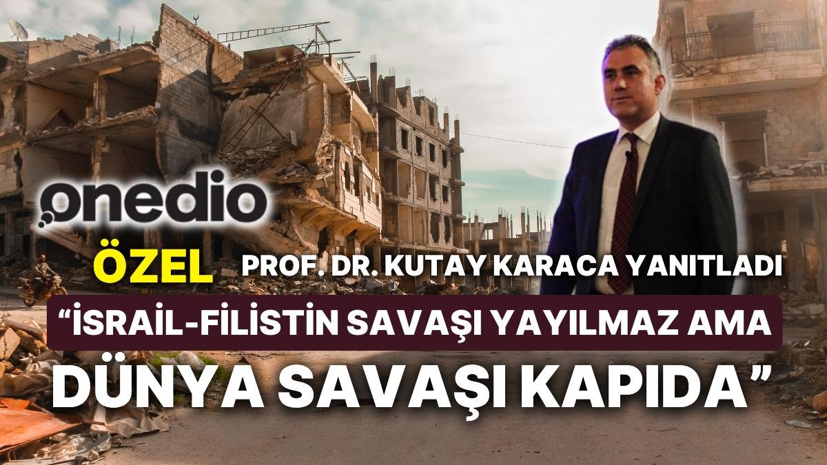 Onedio Özel: İsrail-Filistin Savaşı Büyür mü? Dünya, 2024’te Dünya Savaşına mı Hazırlanıyor?