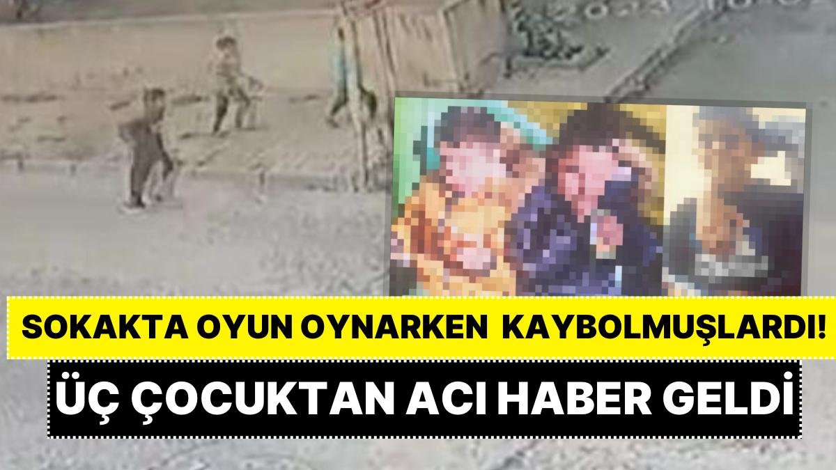 Sancaktepe’de Sokakta Oynarken Kaybolmuşlardı: Üç Çocuğun Cansız Bedenine Ulaşıldı