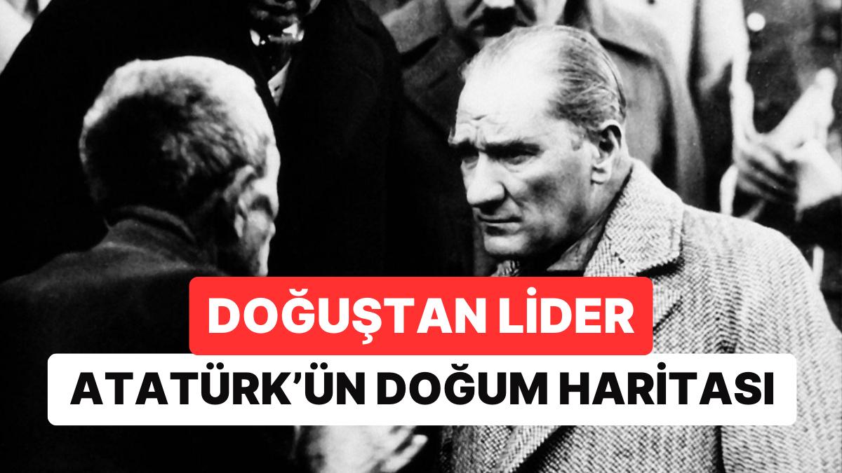 Ünlü Astrolog Öner Döşer, Atatürk’ün Doğum Haritasını Nasıl Yorumladı?