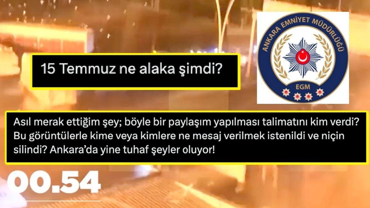 Ankara Emniyet Müdürlüğü’nün 15 Temmuz Paylaşımı ve Kısa Zamanda Silmesi Tartışmalara Neden Oldu