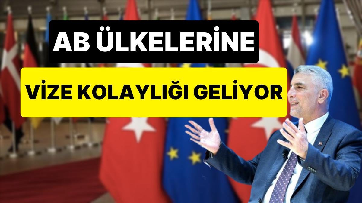 Avrupa Birliği Türk Vatandaşlarına ‘Vize Kolaylığı’ Sürecini Başlatacak