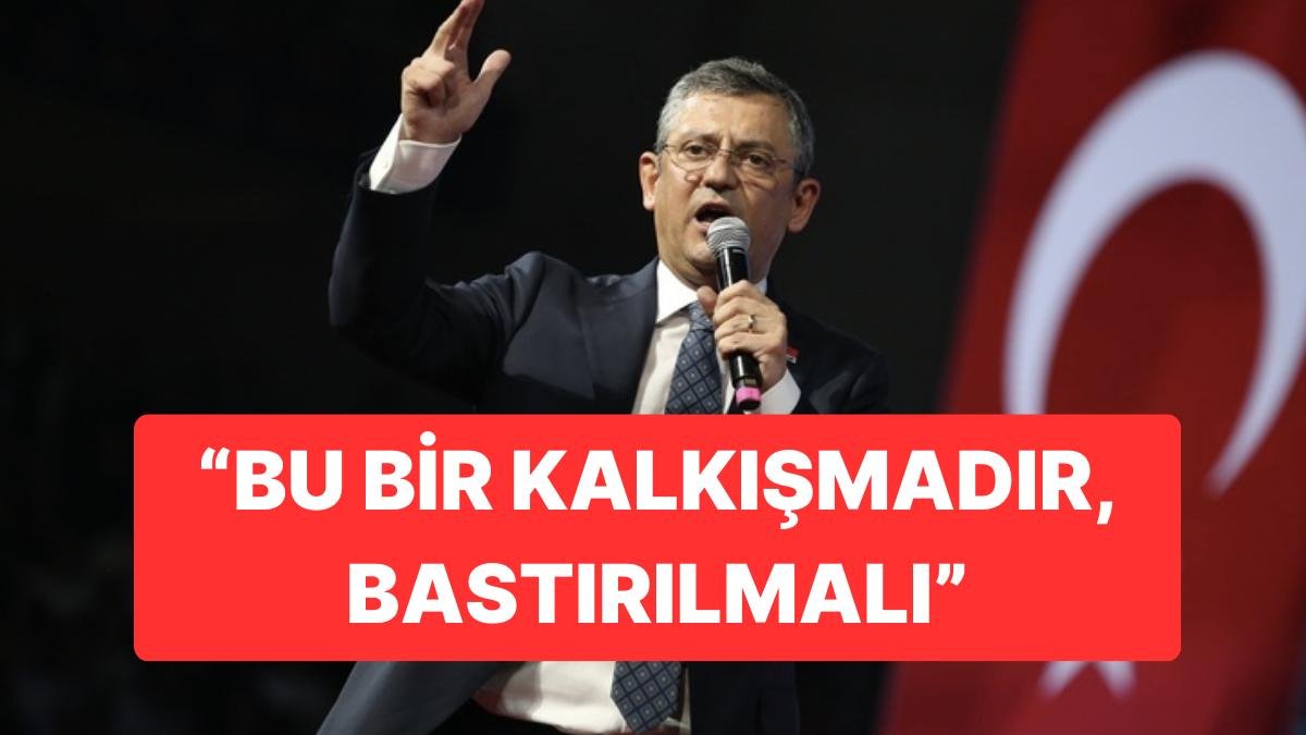 CHP Olağanüstü Toplanıyor: “Bu Bir Kalkışmadır, Derhal Bastırılmalı”