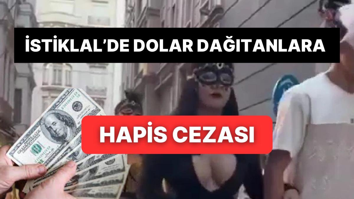 İstiklal’de Maskelerle Sahte Dolar Dağıtanlara Hapis Cezası