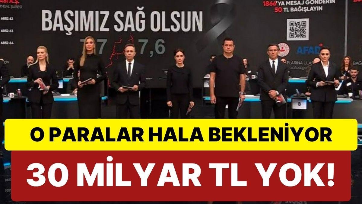 Kahramanmaraş Depremi Sonrası ‘Türkiye Tek Yürek’ Kampanyasına Taahhüt Edilen 30 Milyar TL Ortada Yok!
