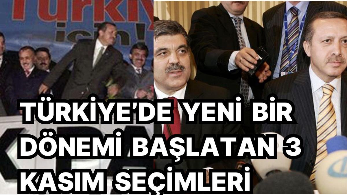 Siyasi Tarihimizin En Sansasyonel Seçimi Olan 3 Kasım 2002 Seçimleri’nin Üstünden Tam 21 Yıl Geçti