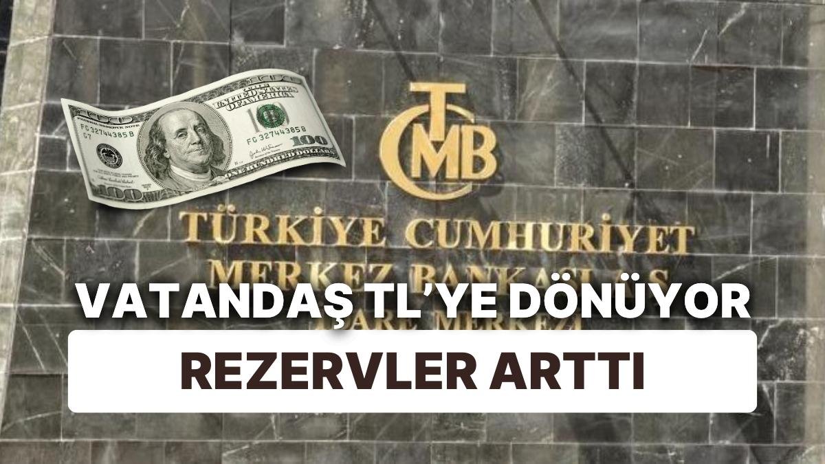 Vatandaş TL’ye Dönüyor! KKM Düştü, Döviz Azaldı, Merkez’e Yaradı: Rezervler Arttı