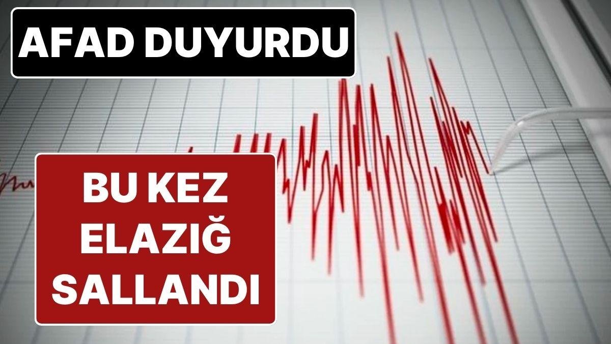 AFAD Depremi Duyurdu: Elazığ’da 4.2 Büyüklüğünde Deprem Oldu