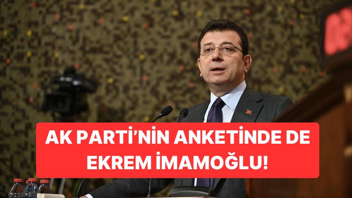AK Parti’nin İstanbul İçin Sır Anketi: Ekrem İmamoğlu Her İhtimalde Önde