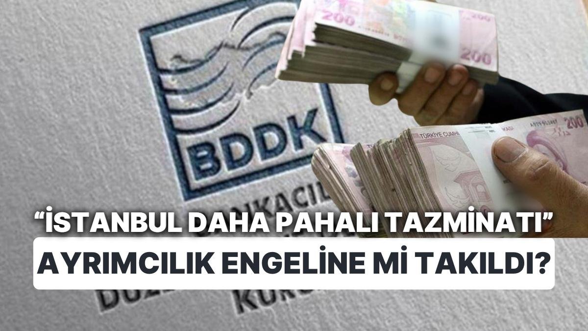 BDDK’nın ‘Hayat Tazminatı’ Tartışmalara Takıldı: Yasadan Çıkarılır mı?