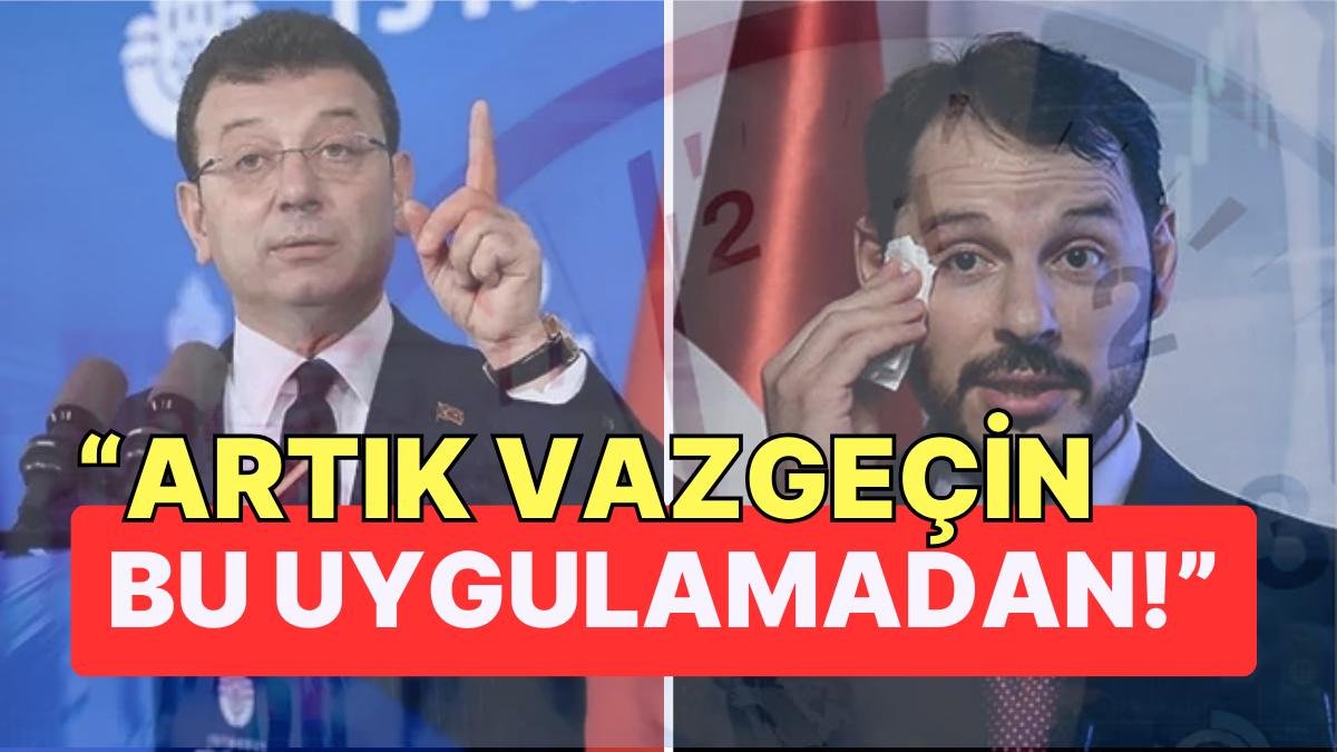 Ekrem İmamoğlu Berat Albayrak Göndermesiyle Yaz Saati Uygulamasına Tepki Gösterdi