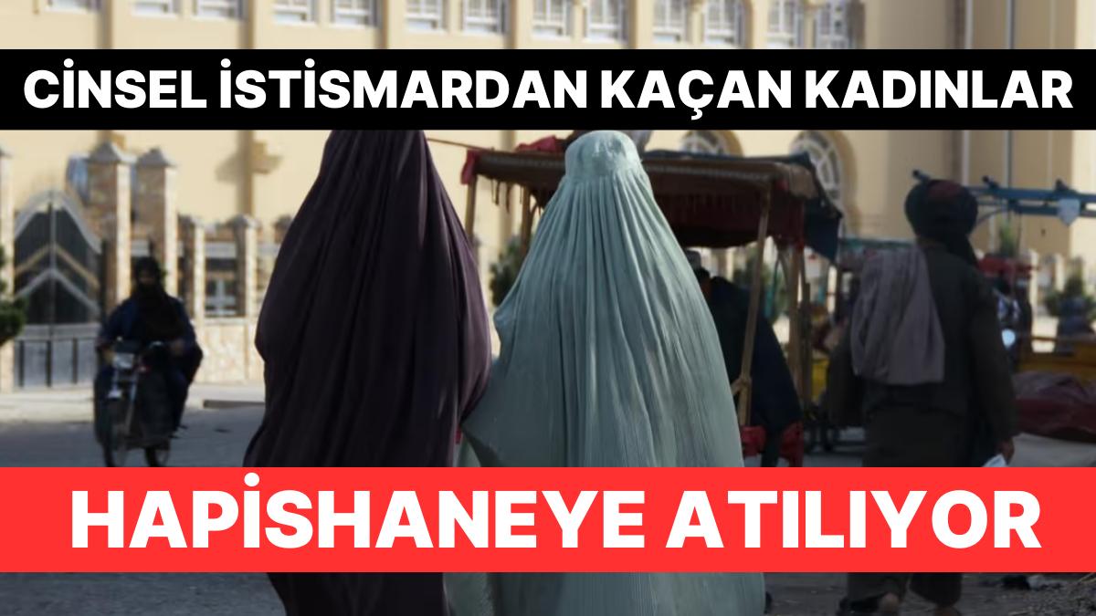 Taliban, Cinsel İstismardan Kaçan Kadınları Korumak İçin Hapishaneye Atıyor