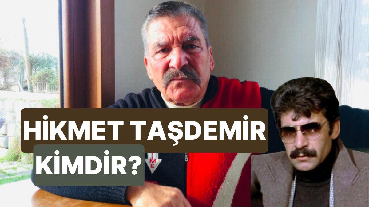 Hikmet Taşdemir Kimdir? Yeşilçam’ın ‘Kötü Adamı’ Hikmet Taşdemir Neden Öldü?