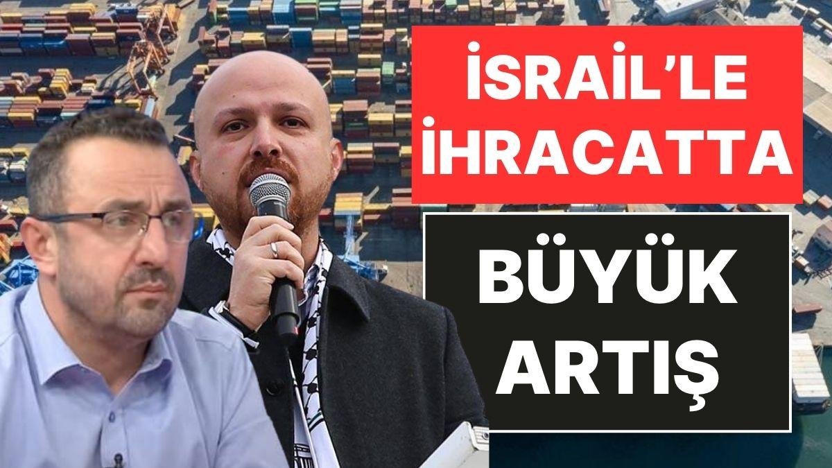 Karar Yazarı Kahveci’den Sert Sözler: İsrail ile İhracatta Büyük Artış!