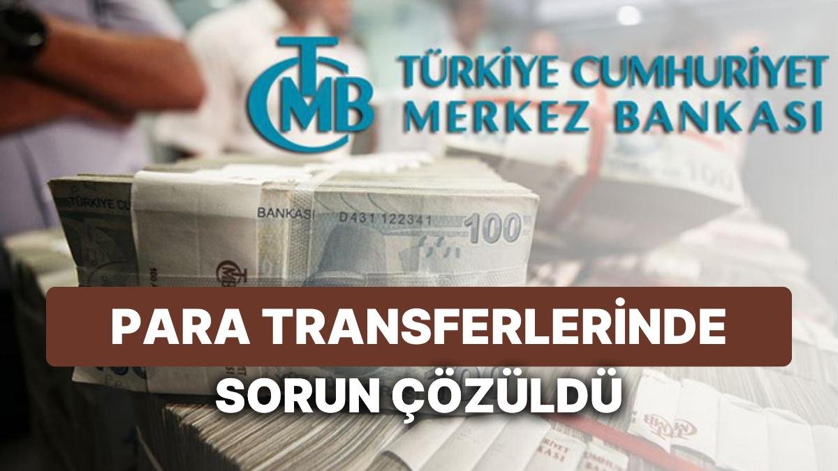 Para Transferlerinde Sorun Çözüldü: “FAST Yavaşlaması EFT Sanıldı”