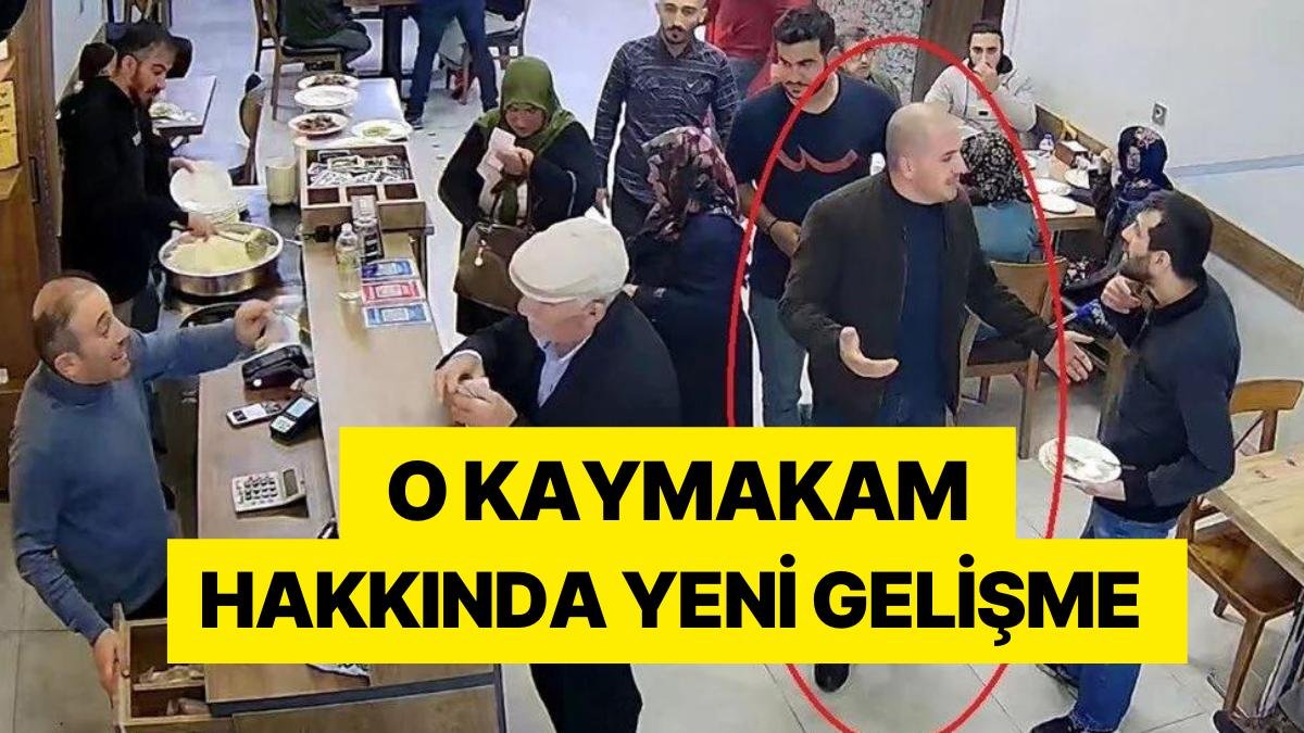 Yediği Döneri Beğenmeyip Hesabı Ödememişti: O Kaymakam Hakkında Yeni Gelişme