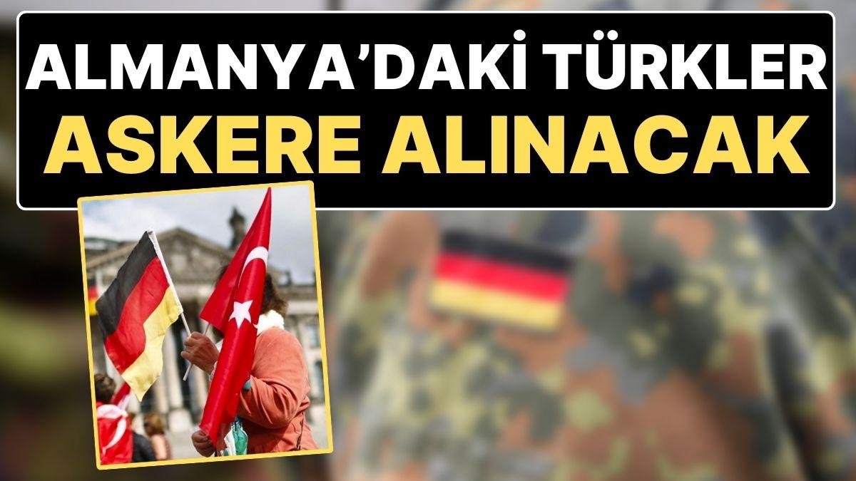 Almanya’da Sürpriz Askerlik Kararı: Asker Sıkıntısını Çözmek İçin Türkler Askere Alınacak