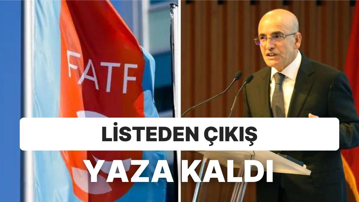 Bakan Mehmet Şimşek Gri Listede “Son Aşama” Dedi: Türkiye, Listeden Neden Çıkamadı?