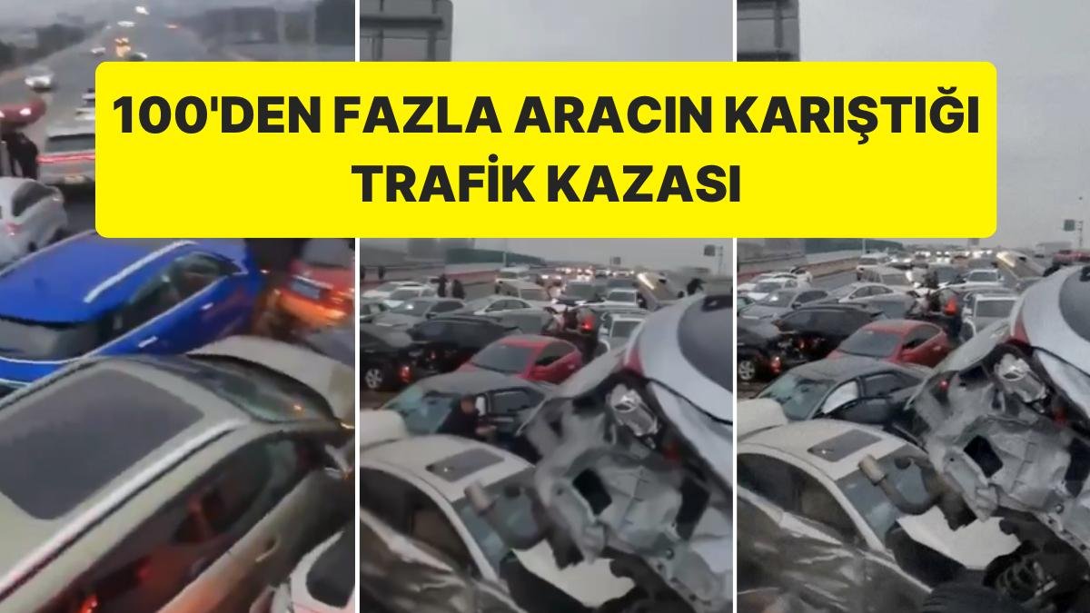 Çin’de 100’den Fazla Aracın Karıştığı Zincirleme Trafik Kazası: Ortalık Savaş Alanına Döndü