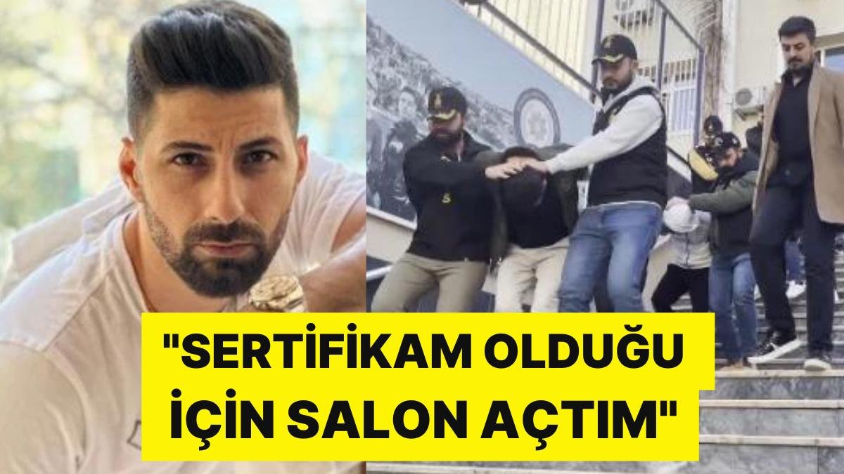 Fuhuş Operasyonunda Tutuklanan Youtuber’dan Savunma: ‘Sertifikam Olduğu İçin Salon Açtım’