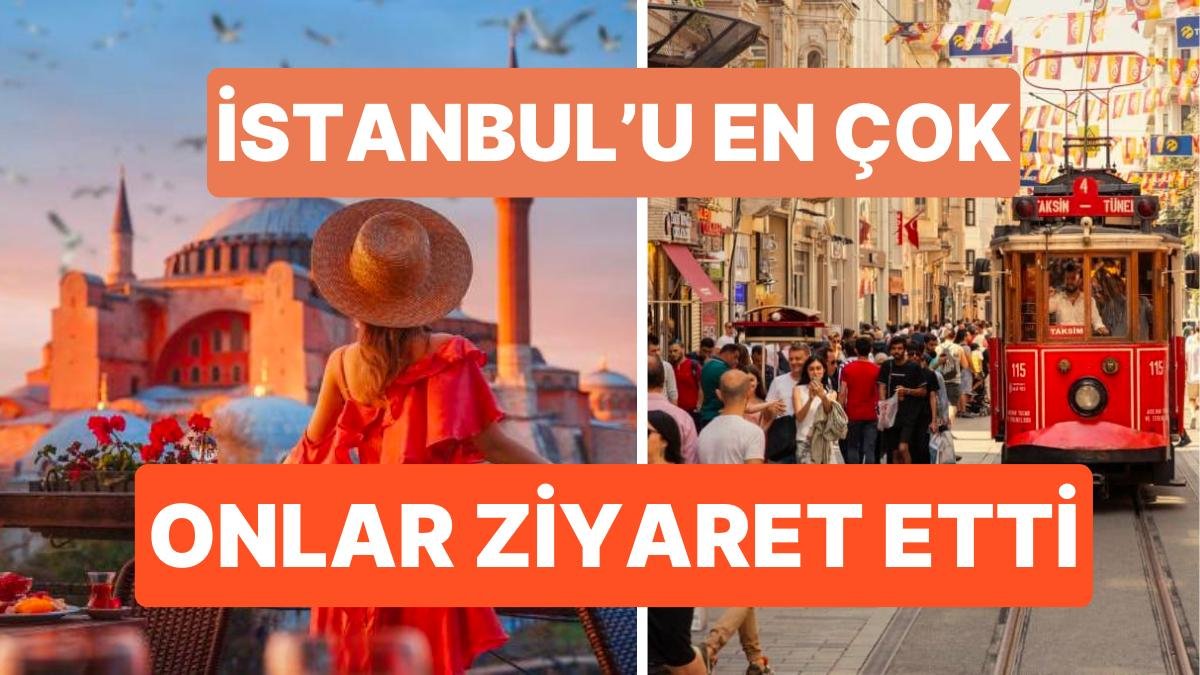 İstanbul’a Yabancı Akını: Turizimde Tüm Yılların Rekorunu Kırdı! Peki En Çok Turist Hangi Ülkeden Geldi?
