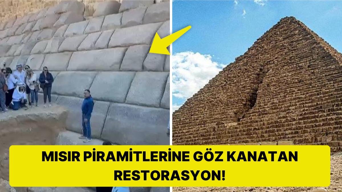 Mısır Piramitleri Granitle Kaplanıyor! Tarihi Eserlere Yapılan Restorasyon Çalışması Tartışmalara Sebep Oldu