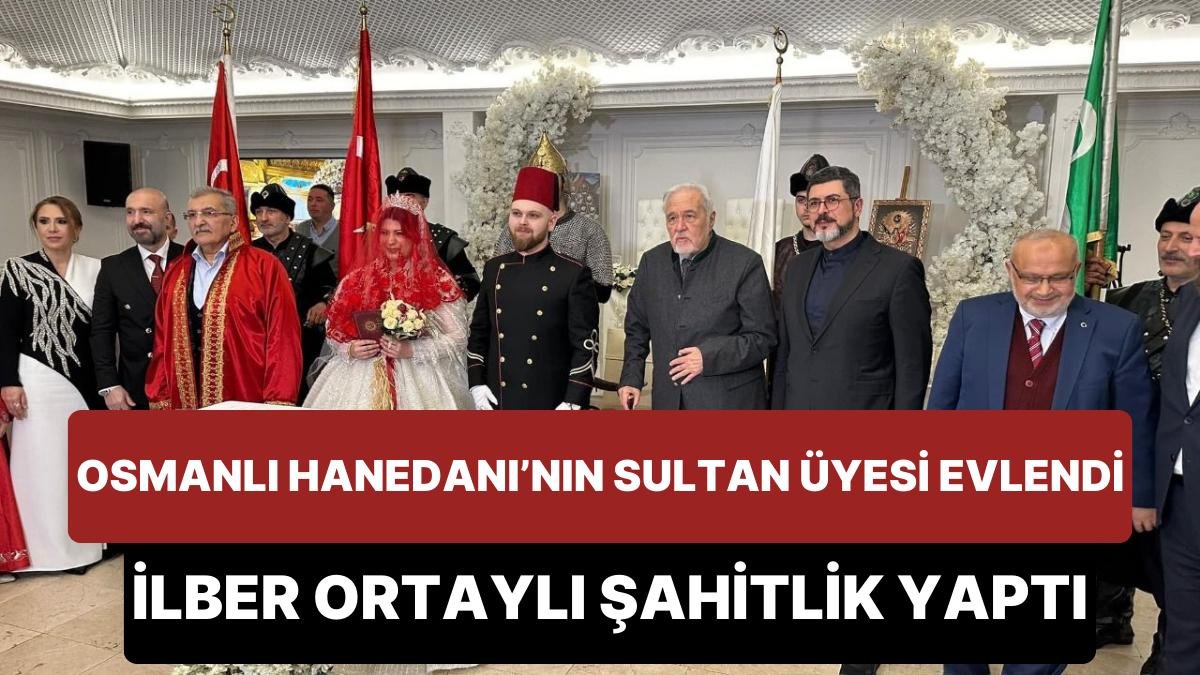 Osmanlı Hanedanı’nın Sultan Üyesi Evlendi: İlber Ortaylı, Pelin Çift ve İmam Halil Konakçı Aynı Masaya Oturdu