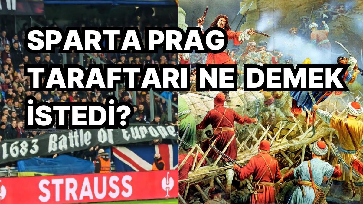 Sparta Prag- Galatasaray Maçında Dikkat Çekici Pankart! “1683-Avrupa Savaşı” Pankartının Anlamı Neydi?
