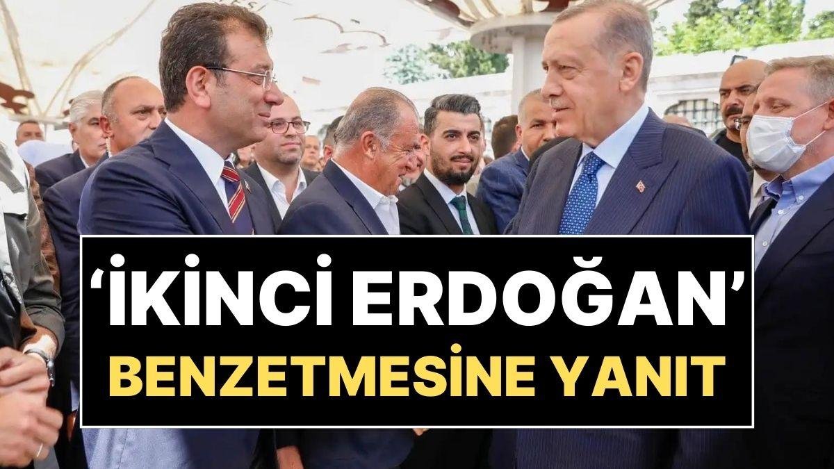 Ekrem İmamoğlu, ‘İkinci Erdoğan’ Benzetmelerine Yanıt Verdi: “Anlamış Değilim”