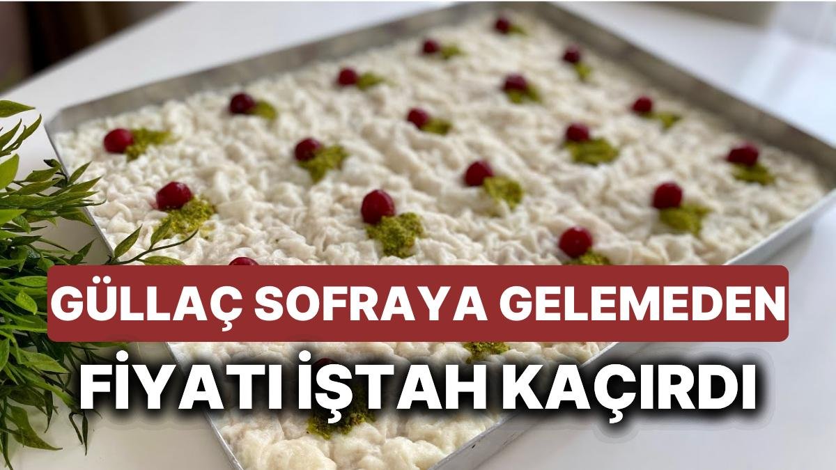 Ramazan Sofralarının Vazgeçilmez Tatlısı Güllaç Fiyatları Tat Kaçırdı! Peki Güllaç Evde Kaç TL’ye Mal Edilir?