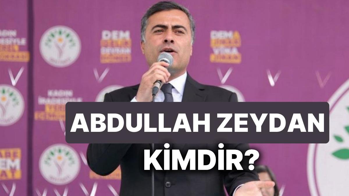 Abdullah Zeydan Kimdir? DEM Parti Van Belediye Başkan Adayı Abdullah Zeydan’ın Siyasi Kariyeri