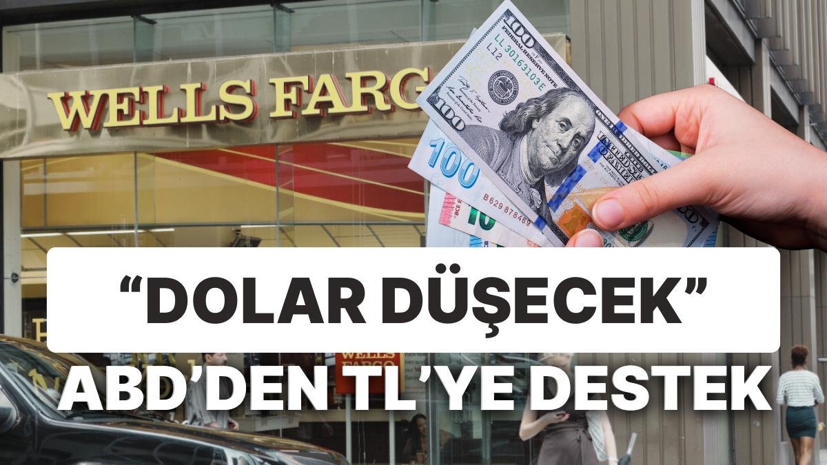 Dolar Tahmininde Sert Düşüş: ABD’den Bir Dev Banka Daha Gözünü Türk Lirası’na Dikti