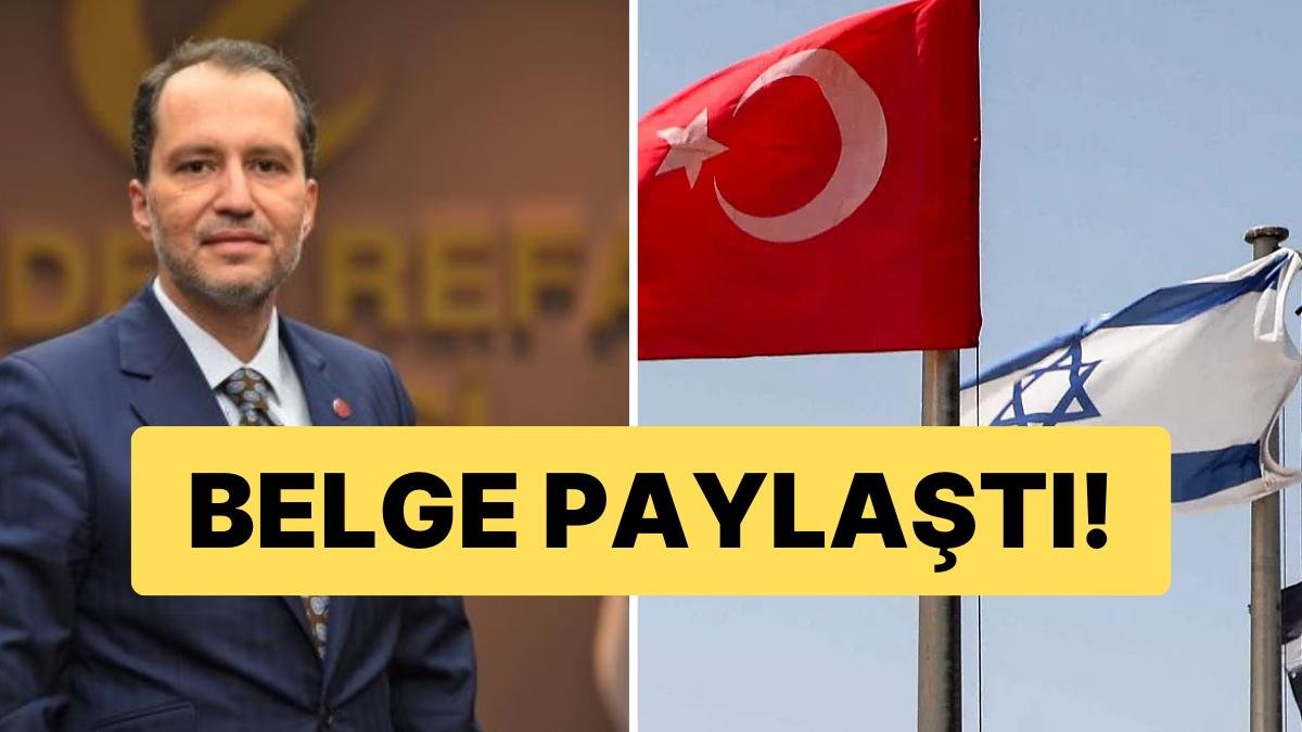 Fatih Erbakan İsrail’e Ticaretin Belgesini Paylaştı: “Bu Vebalden Kurtulun”