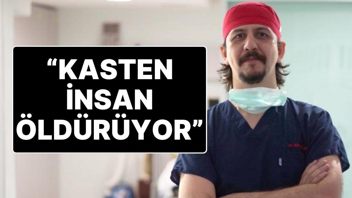 Meslekten Men Edilen Doktor Alper Çelik Hakkında Skandal İddialar: “Kasten İnsan Öldürüyor”