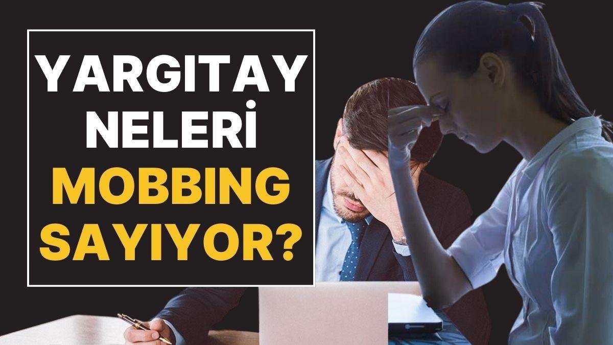 Sessiz Kalmayın: Yargıtay’a Göre İş Yerinde Hangi Davranışlar Mobbing?