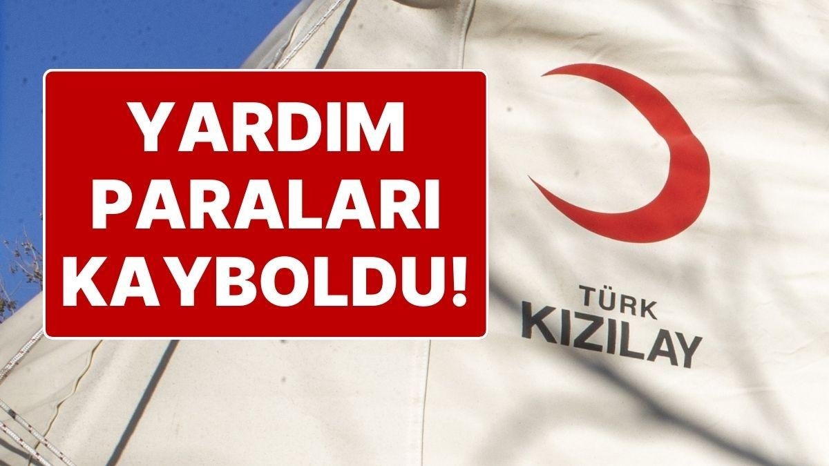 Çadır Satan Kızılay’da Yeni Skandal İddiası: “Yardım Kutularındaki Paralar Kayboldu, Kızılay Zarar Etti”