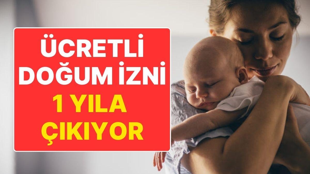 Doğum Yapan Kadınlara Yeni Destekler Geliyor: Ücretli İzin, Kira ve Kreş Desteği, Çocuk Destekleri!