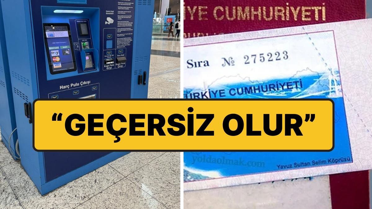 Gelir İdaresi Başkanlığı’ndan Yurt Dışı Çıkış Harcı Açıklaması: “Bugünden Alınanlar Geçersiz Olur”