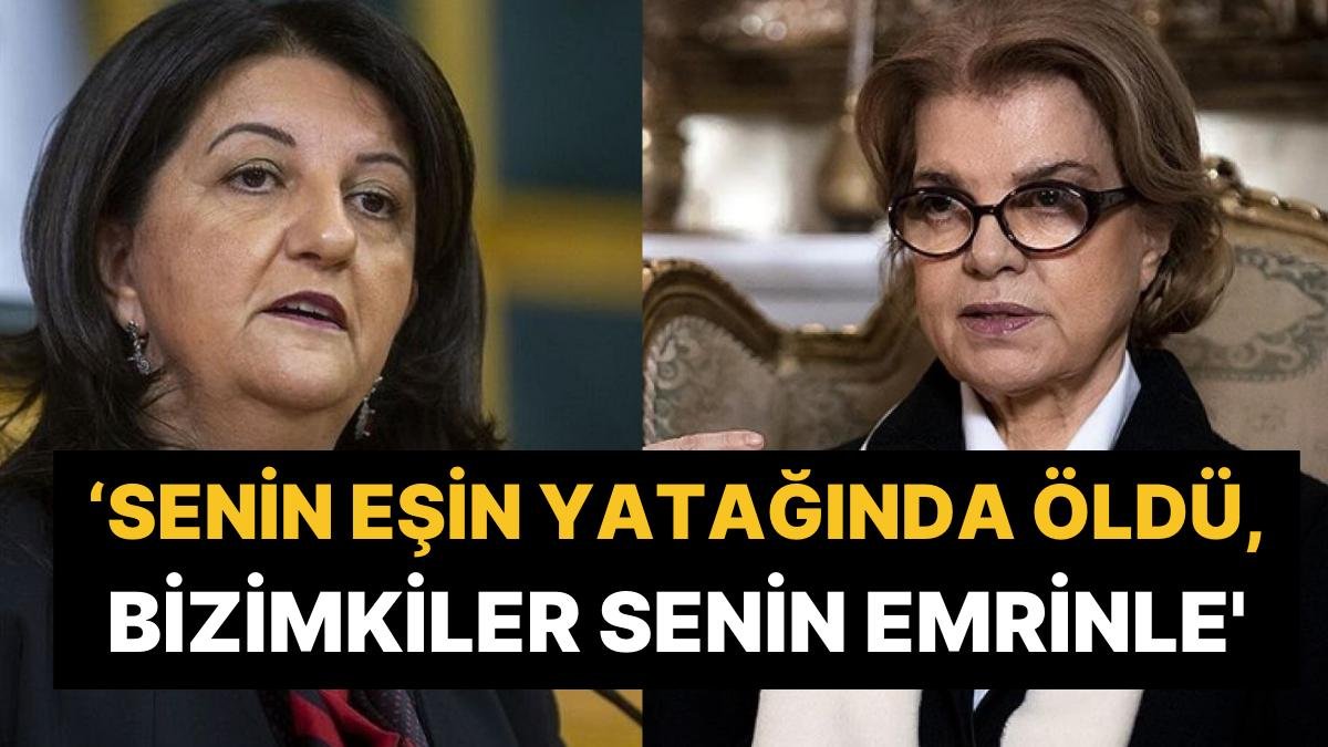 Pervin Buldan’dan, Tansu Çiller’i Kızdıracak Paylaşım: ‘Senin Eşin Yatağında Öldü, Bizimkiler Senin Emrinle’