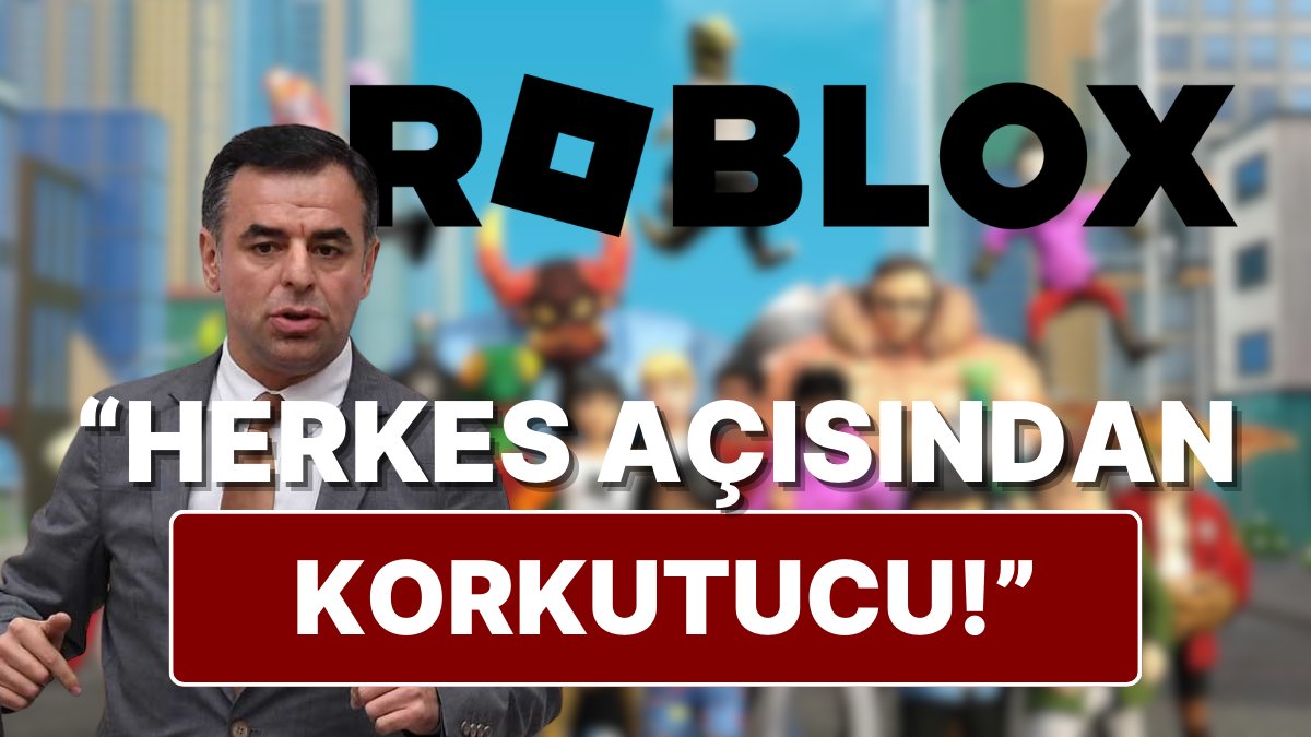 Barış Yarkadaş Roblox Kararını Destekledi: “Çocuk İstismarına Açık Bir Mecra!”