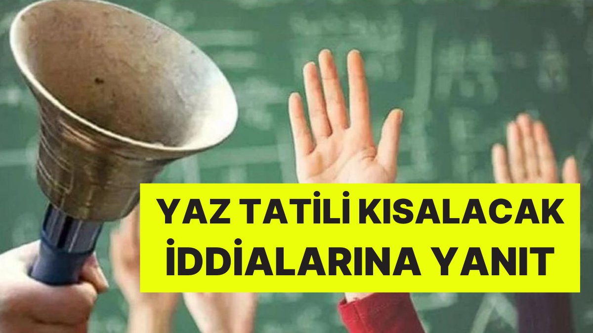 MEB’den “Yaz Tatili Kısalacak” İddialarına Açıklama