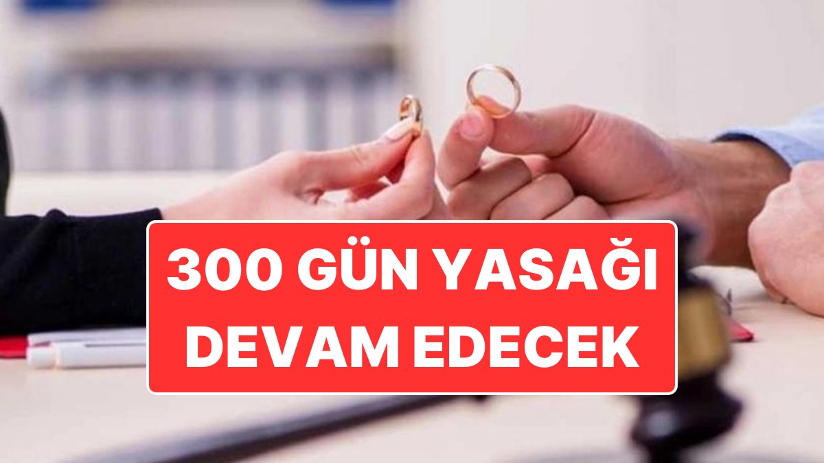 Anayasa Mahkemesi Reddetti: Kadınlar Boşandıktan Sonra 300 Gün Bekleme Zorunluluğu Sona Erdi