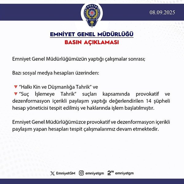 Emniyet Genel Müdürlüğü: 14 Hesap Yöneticisi Hakkında Soruşturma Başlatıldı